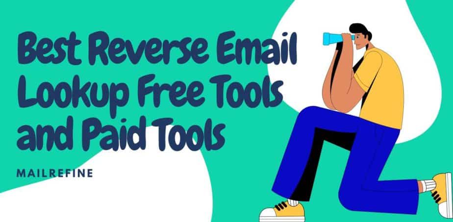 Best reverse email lookup Free tools and Paid tools
